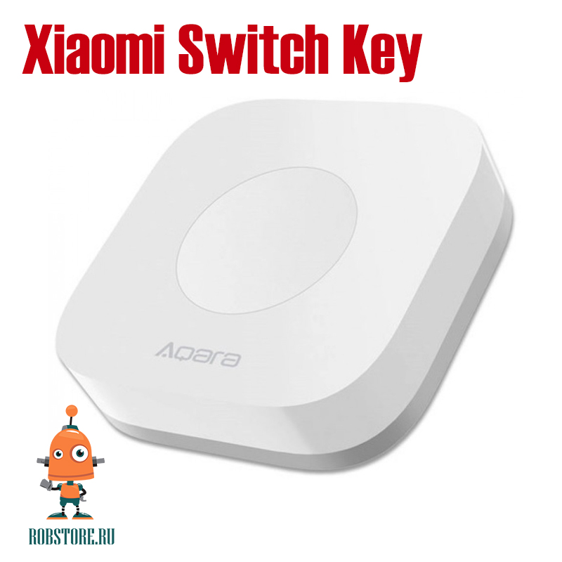 Кнопка Xiaomi Aqara Smart Wireless Switch Key